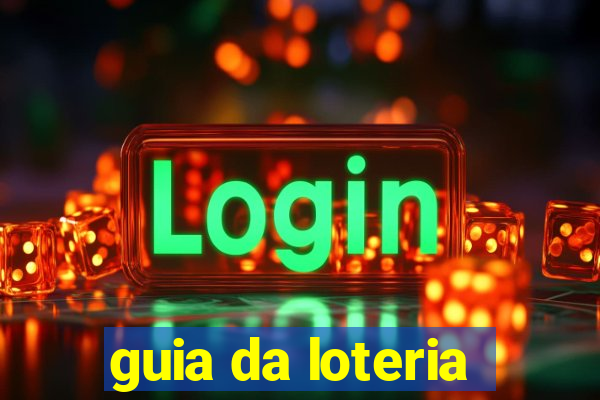 guia da loteria